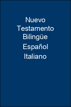 Nuevo Testamento Bilingüe Español Italiano